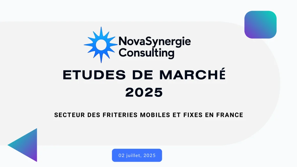 Études de marché 2025 - Secteur des friteries mobiles et fixes en France